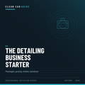 The Detailing Business Starter